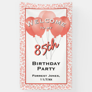 Welcome 85th Birthday Number Patten Coral/White Banner