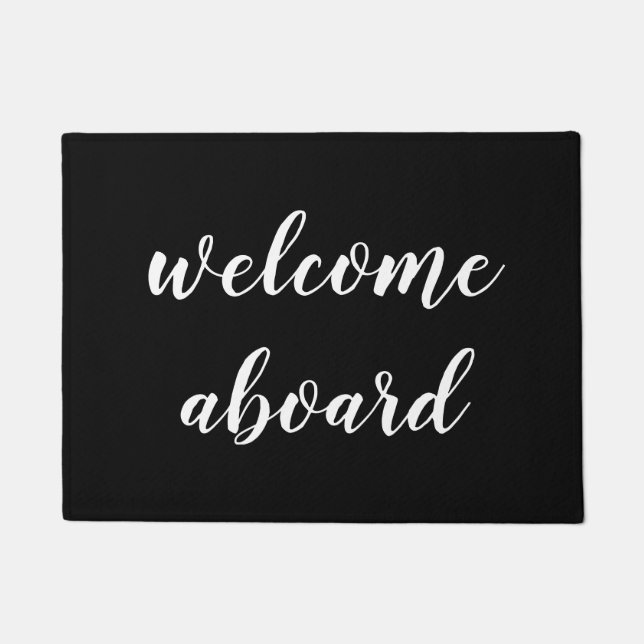 Welcome Aboard Black and White Doormat (Front)