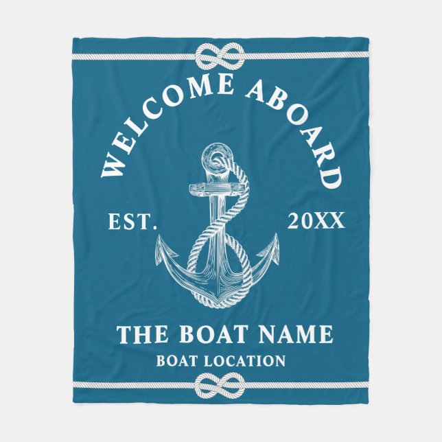 Welcome Aboard Boat Name and location Anchor  Fleece Blanket (Front)
