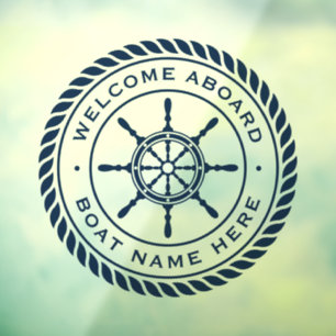 Welcome aboard boat name nautical ship's wheel window cling