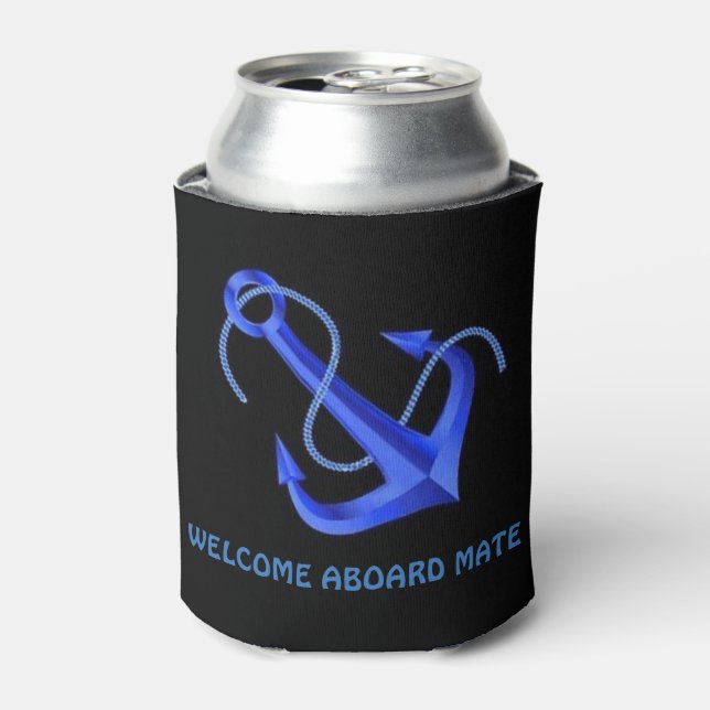 "WELCOME ABOARD MATE CAN COOLER (Can Front)