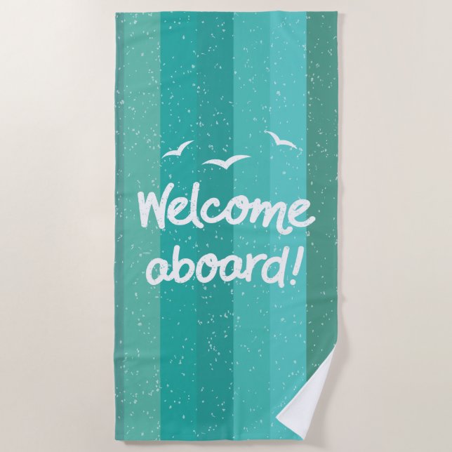 Welcome Aboard Nautical Blue Striped Deck Beach Towel (Front)