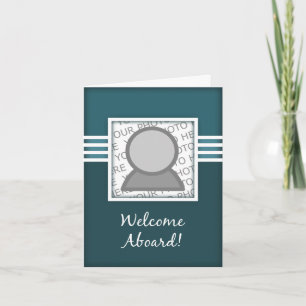Welcome Aboard Photo Card