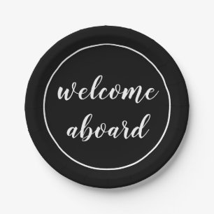 welcome aboard script paper plate