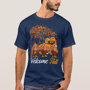 Welcome Autumn Tree Three Turkeys With Pumpkins Pi T-Shirt
