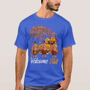 Welcome Autumn Tree Three Turkeys With Pumpkins Pi T-Shirt
