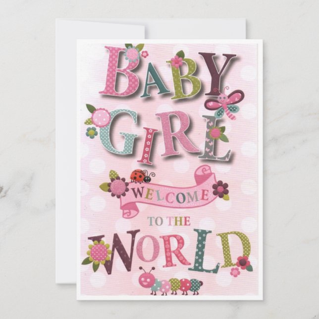 Welcome Baby Girl, birth card (Front)