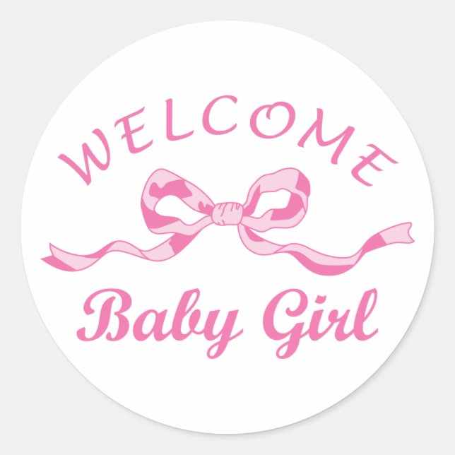 Welcome Baby Girl Classic Round Sticker (Front)