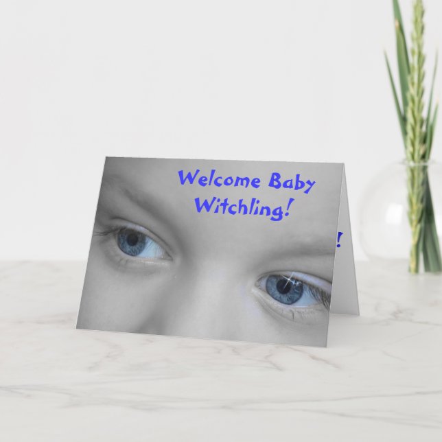 Welcome Baby Witchling - Wiccan New Baby Card (Front)