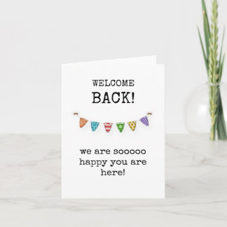 Welcome Back Card