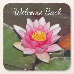 Welcome Back Employee Teacher Water Lily Flower Square Paper Coaster