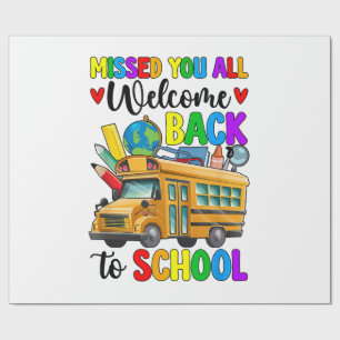 Welcome Back First Day Of School Bus Driver Wrapping Paper