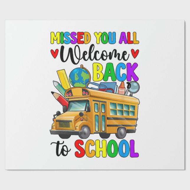 Welcome Back First Day Of School Bus Driver Wrapping Paper (Flat)