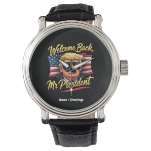 Welcome Back Mr. President 2024 Celebrate Trump Watch