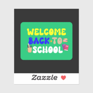 Welcome Back To School