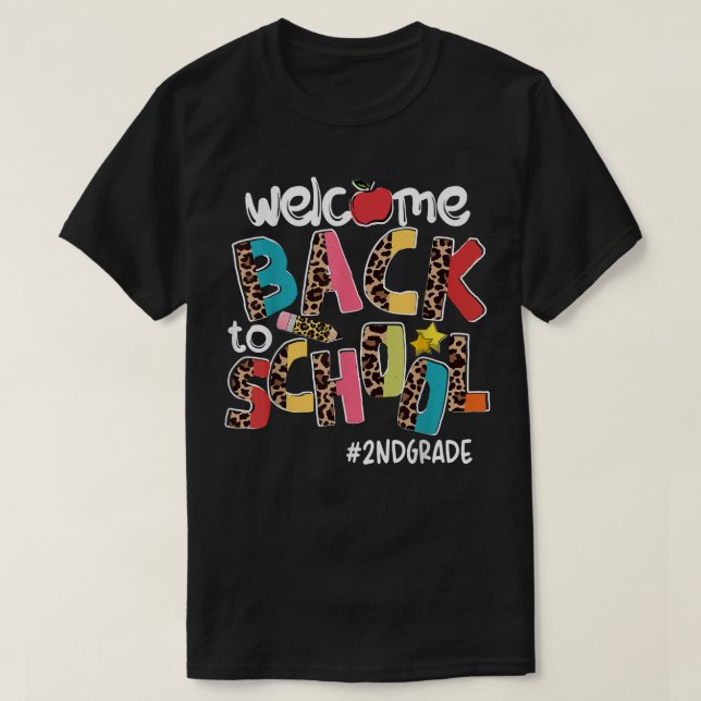 Welcome Back To School 2nd Grade Back To School  T-Shirt (Design Front)