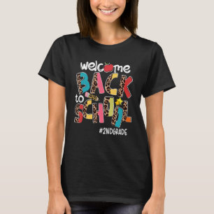 Welcome Back To School 2nd Grade Back To School T-Shirt