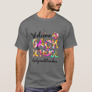 Welcome Back To School 2Nd Grade Teacher Tie Dye A T-Shirt