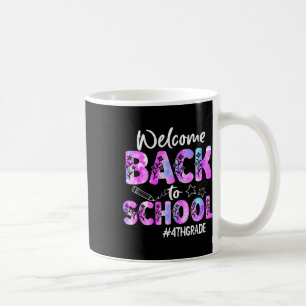 Welcome Back To School 4th Grade Back To School Coffee Mug