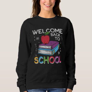 Welcome Back To School Books Chalkboard Teacher Sweatshirt