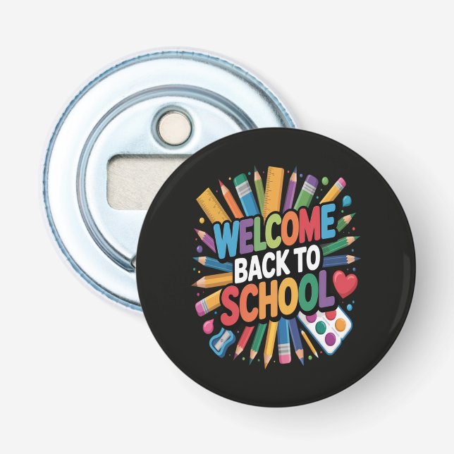 Welcome Back To School Bottle Opener (Front)