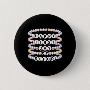 Welcome Back To School Bracelets First Day Of Scho 6 Cm Round Badge