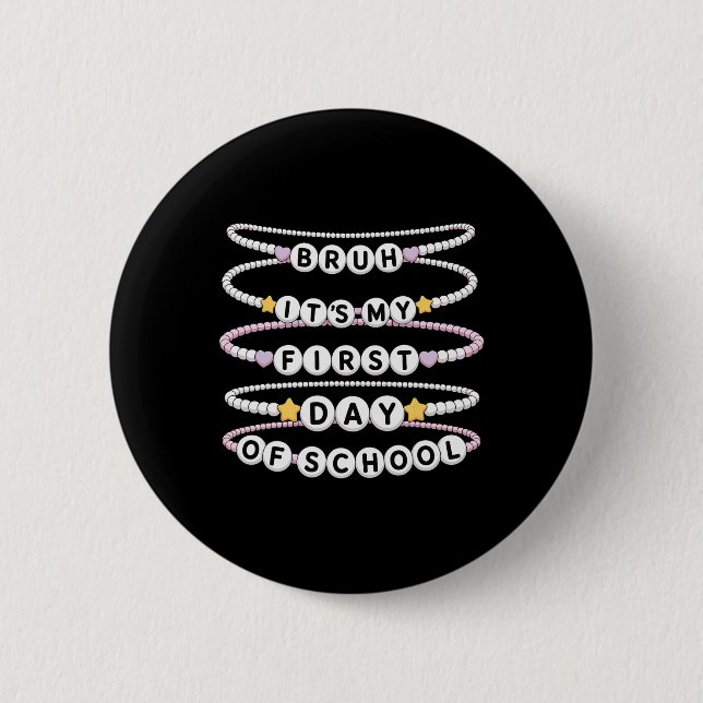 Welcome Back To School Bracelets First Day Of Scho 6 Cm Round Badge (Front)