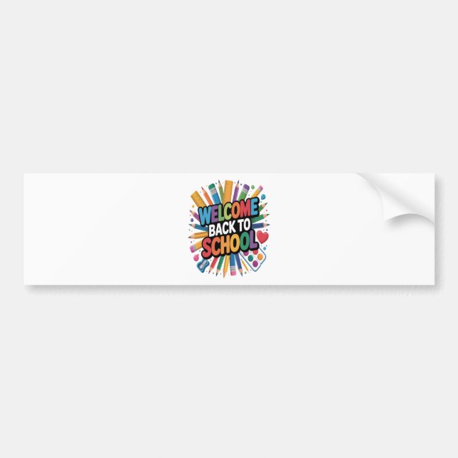 Welcome Back To School Bumper Sticker (Front)