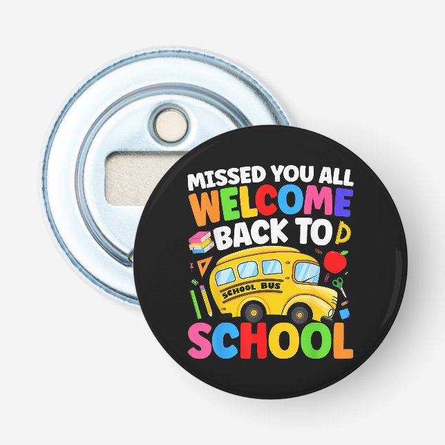 Welcome Back to School Bus Driver First Day Bottle Opener (Front)