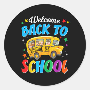 Welcome Back To School Bus Driver First Day Of Sch Classic Round Sticker