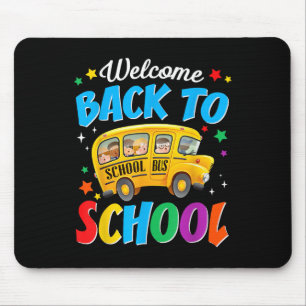 Welcome Back To School Bus Driver First Day Of Sch Mouse Mat