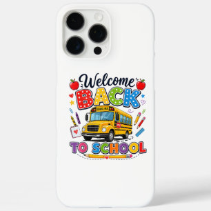 Welcome Back to School Bus Driver Tees First Day o iPhone 16 Pro Max Case