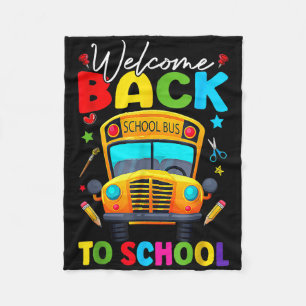 Welcome Back To School Bus Happy First Day Of Scho Fleece Blanket