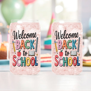 Welcome Back To School Can Glass