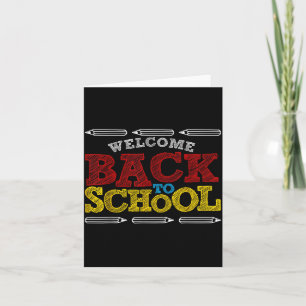 Welcome Back to School Chalk Board Funny Back to Card