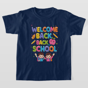 WELCOME BACK TO SCHOOL – Colorful Kids T-Shirt Des
