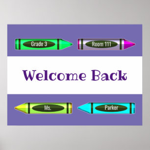 Welcome Back to School Crayon Information Design P Poster