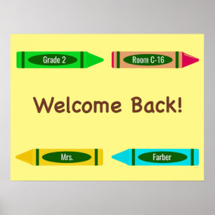 Welcome Back to School Custom Colours Crayon Poster