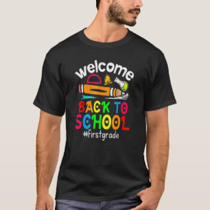 Welcome Back To School Cute Teacher Students Firs T-Shirt