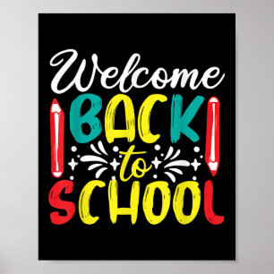 Welcome Back To School - First Day At School 2022 Poster