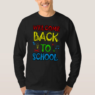 Welcome Back To School First Day Of School   T-Shirt