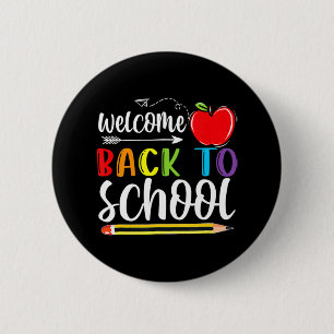 Welcome Back To School First Day Of School Teacher 6 Cm Round Badge