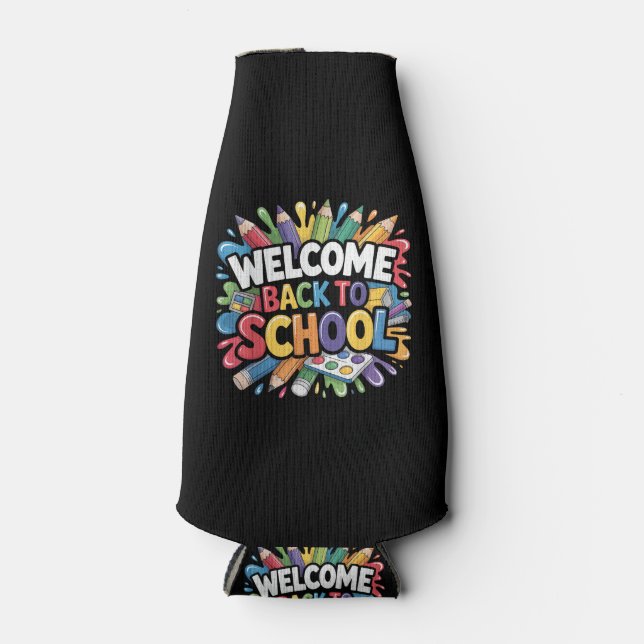 Welcome Back to School First Day of School Teacher Bottle Cooler (Front)