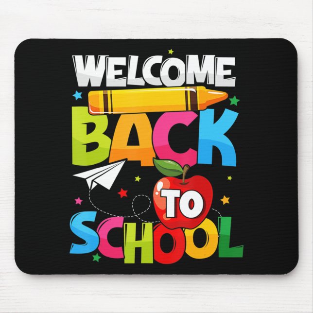 Welcome Back To School First Day of School Teacher Mouse Mat (Front)