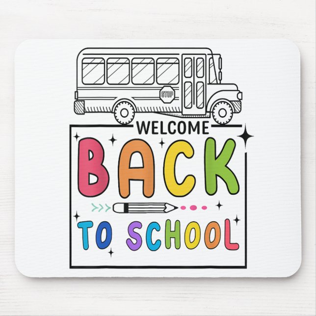 Welcome Back To School First Day of School Teacher Mouse Mat (Front)