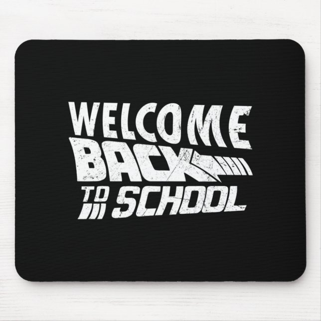 Welcome Back To School First Day of School Teacher Mouse Mat (Front)