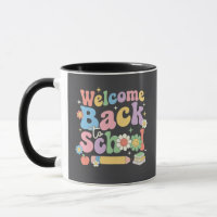Welcome Back to School First Day of School Teacher