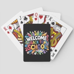 Welcome Back to School First Day of School Teacher Playing Cards