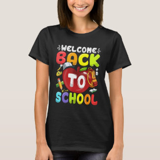 Welcome Back To School First Day Of School Teacher T-Shirt