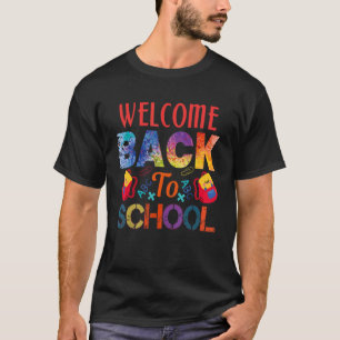 Welcome Back To School First Day Of School Teacher T-Shirt